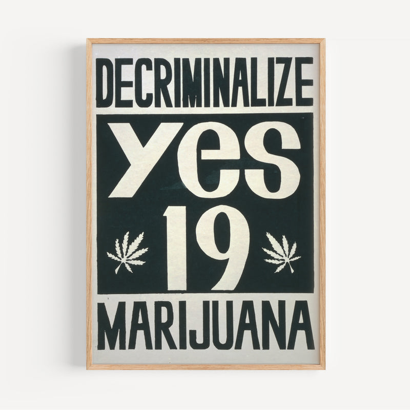 The French Print - Affiche Decriminalize Majijuana